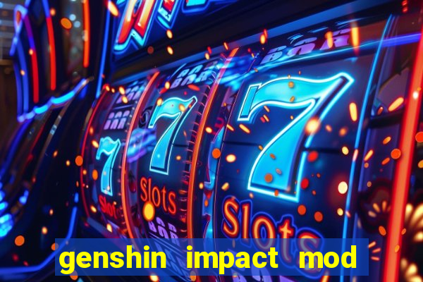 genshin impact mod menu 2024